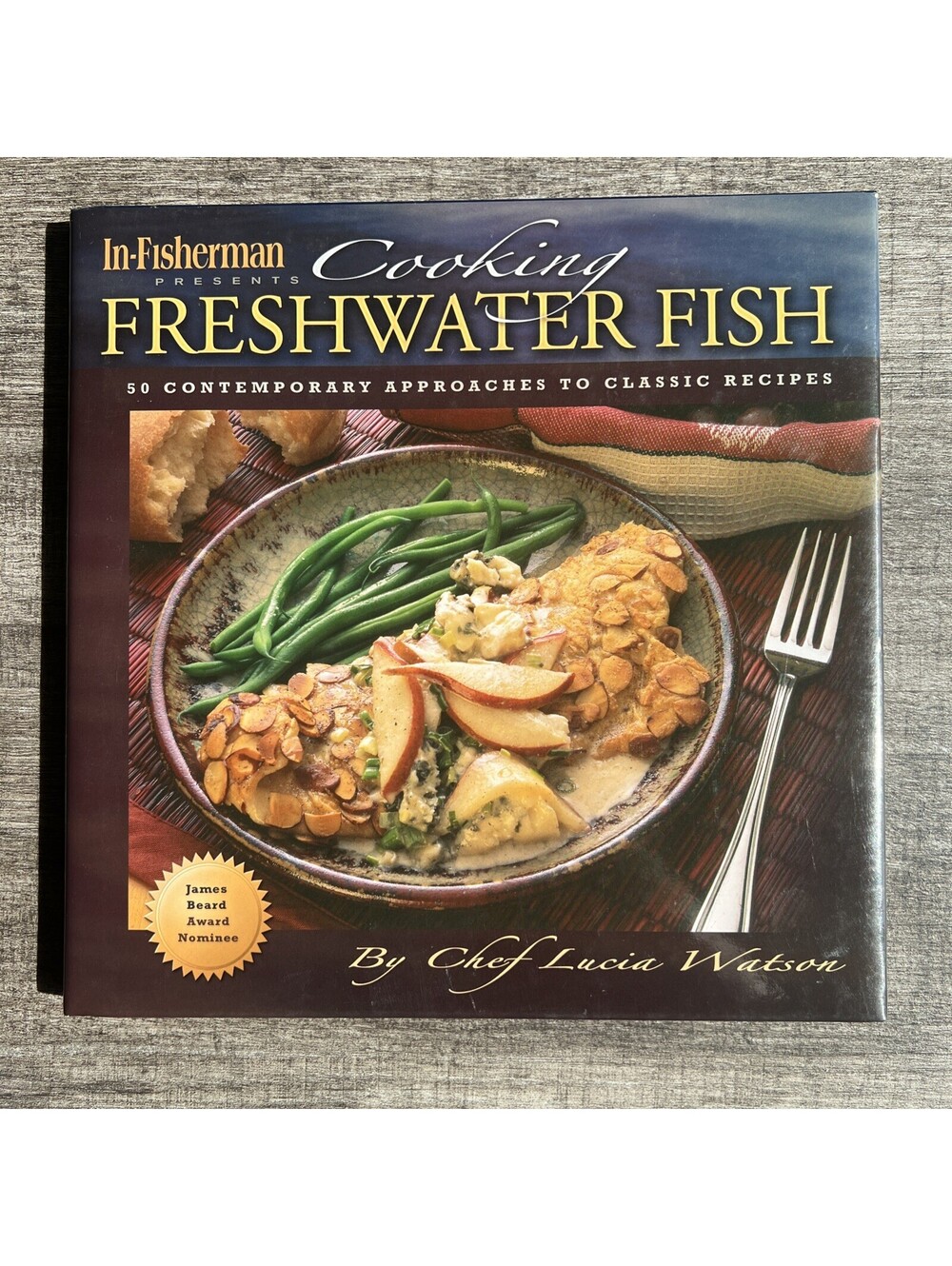 Cooking Freshwater Fish by Lucia Watson (2006, Hardcover)